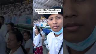 JMCIM 24th talipao Peace Mission Anniversary [upl. by Yarw]