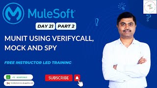 MULESOFT TRAINING DAY21 MUNIT  USING VERIFYCALL MOCK AND SPY [upl. by Peder]