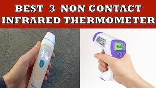 Best 3 Non Contact Infrared Thermometers in India 2024 [upl. by Ylrebmyk18]