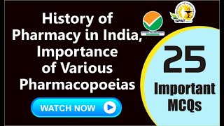 HISTORY OF PHARMACY IN INDIA IMPORTANCE OF VARIOUS PHARMACOPOEIAS [upl. by Wanids]