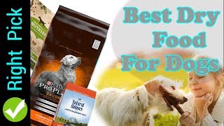 DOG FOOD  Best Dry Dog Food  Best Dry Dog Food 2018  Best Dry Dog Food Brands [upl. by Bohlin]