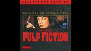 Pulp Fiction OST  08 Zeds Dead BabyBullwinkle Pt 2 [upl. by Ludwig]