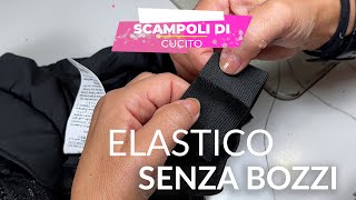 CAMBIARE ELASTICO senza BOZZI [upl. by Mirabelle]