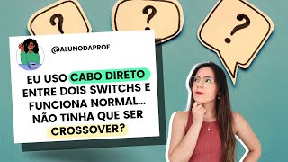 NÃO IMPORTA SE VOCÊ USA CABO DIRETO ou CROSSOVER mdi x mdix  cabeamento estruturado [upl. by Nhojleahcim630]