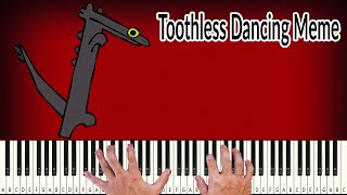 Toothless Dancing Meme  PIANO TUTORIAL [upl. by Devinne]