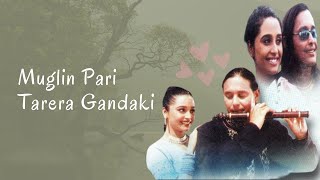 Muglin Pari Tarera Gandaki  Mayanamara 2002 Nepali Movie Song HD Audio [upl. by Lednew]