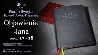 Objawienie Jana  rozdz 18 do 19  Audio Biblia Przekład dosłowny [upl. by Ariane424]