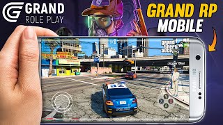 How to Play GTA 5 Roleplay on Mobile with 1K Online Player  Grand RP Tutorial [upl. by Dlanger]