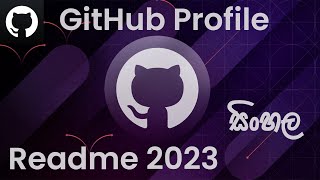 GitHub Profile Readme 2023  README  Sinhala [upl. by Assin]