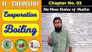 Evaporation amp Boiling  CH2  XI  Chemistry  The Three States of Matter [upl. by Golub]