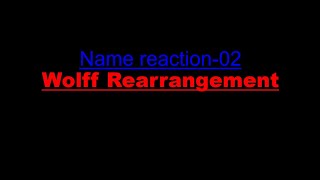 wolff rearrangement mechanism  wolff rearrangement The lab life of chemistry [upl. by Arata]