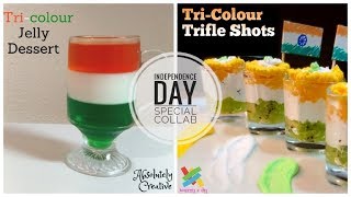 2 Easy Tricolor Dessert Recipes  Collaboration with Absolutely Creative  Independence Day Special [upl. by Lowrie865]