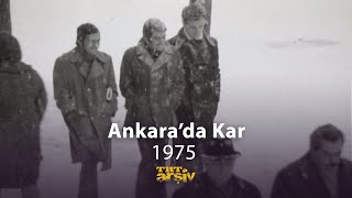 Ankarada Kar 1975  TRT Arşiv [upl. by Alane]