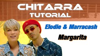 Margarita  Elodie Marracash CHITARRA tutorial [upl. by Akienat822]