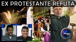 Ex Protestante REFUTA Sola Scriptura Supuesta Idolatría y Sola Fe  Rafa Castillo Fidesetratio7 [upl. by Notnats]