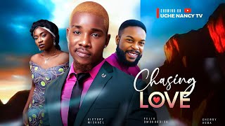 CHASING LOVE New Movie Victory Michael Felix Omokhodion Cherry Agba 2024 Nollywood Romance Movie [upl. by Gwenneth]