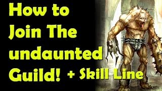 Elder Scrolls Online How to Join the Undaunted Guild Walkthrough Tutorial [upl. by Melia960]