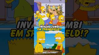 INVASÃO ZUMBI EM SPRINGFIELD simpsons thesimpsons shorts homer bart [upl. by Ysle]