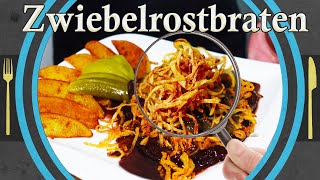 Zwiebelrostbraten selber machen  Rezept [upl. by Einaoj121]