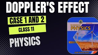 DOPPLERS EFFECT  CASE 1 AND 2  PHYSICS  CLASS 11  SINDH BOARD [upl. by Aleahs]