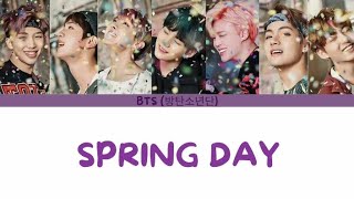 BTS  Spring Day Colour Coded Lyrics [upl. by Biron]