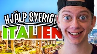 Hjälp Sverige  Italien  Ep 3 [upl. by Ahilam644]