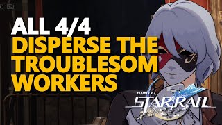 Disperse the troublesome workers Honkai Star Rail All 44 [upl. by Kela138]