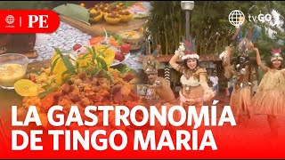 Conoce la gastronomía y danzas en Tingo María  Primera Edición  Noticias Perú [upl. by Milas]