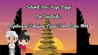 UCAPAN HARI RAYA NYEPI TAHUN BARU SAKA 1944  2022 [upl. by Mendoza656]