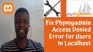 100 Working How To Fix Phpmyadmin Access Denied Errors for User rootlocalhost [upl. by Dorolice]