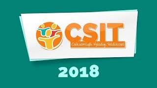 CSIT 2018  hívogató [upl. by Coopersmith]