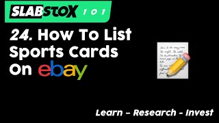 SlabStox 101 How To List Sports Cards On eBay [upl. by Hauge975]