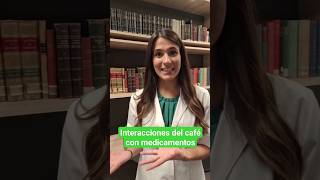 Interacciones del café con medicamentos [upl. by Shauna]