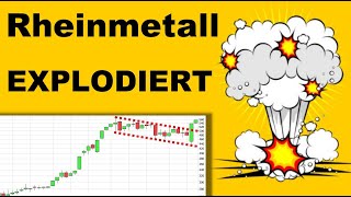 ✯ Rheinmetall EXPLODIERT ✯ Chartanalyse Analyse Charttechnik Aktie Prognose [upl. by Haissi]