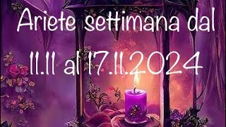 Ariete settimana dal 1111 al 17112024 [upl. by Amitaf11]