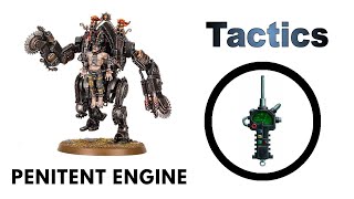 Penitent Engine Rules Review  Tactics  Sisters of Battle  Adepta Sororitas Codex Strategy Guide [upl. by Eyllek750]