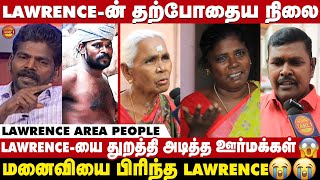 Solvathellem Unmai Lawrence இன்னும் சாகல  Lawrence area people reveals  Take1Tamil [upl. by Adaha]