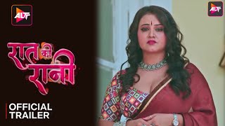 Raat Ki Rani  Official Trailer  Altt App  Priyanka Chaurasia  Priya Gamre New Web Series [upl. by Aihsekat]