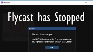 Error Flycast has Stopped No Bios File Found [upl. by Lalaj]