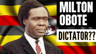 Milton Obote The Untold Story of The Tyrant Overthrown by Idi Amin [upl. by Ainimreh]