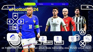 eFootball PES 2024 PPSSPP Patch Original Ps5 Update Transfer amp Fix Cursor Name Best Graphics [upl. by Arymas]