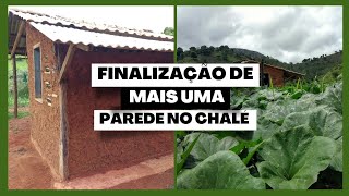 FINALIZAÇÃO DE MAIS UMA PAREDE NA BIOCONSTRUÇÃO DO NOSSO CHALÉ [upl. by Anuayek420]