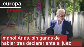 Imanol Arias sin ganas de hablar tras declarar ante el juez [upl. by Fabrianna]