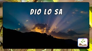 Dio lo sa  Canto con testo [upl. by Isyak542]