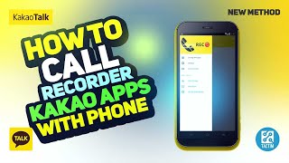 How to Use Call Recorder on Kakao Apps  Complete Guide [upl. by Orlosky]