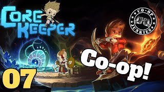 CORE KEEPER FULL PLAYTHROUGH quotEpisode 7quot [upl. by Eiba]