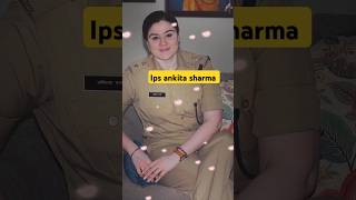 Ips ankita sharma chhattisgarh ips upsc ankita sharma trendingvideo viralvideos 📚🎯 [upl. by Ieluuk]