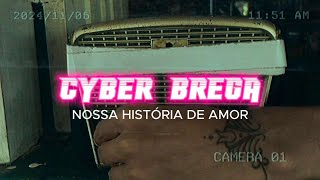 André Sants  Nossa História de Amor CYBER BREGA [upl. by Eednar]