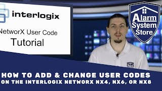 How to Add amp Change Interlogix NetworX NX4 NX6 and NX8 User Codes Tutorial [upl. by Stent537]