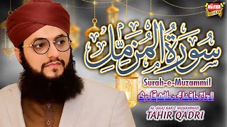 Hafiz Tahir Qadri  Surah e Muzammil  Tilawat [upl. by Dnomal]